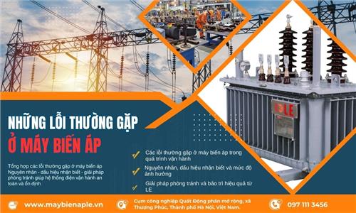 Những lỗi thường gặp ở máy biến áp và cách phòng tránh