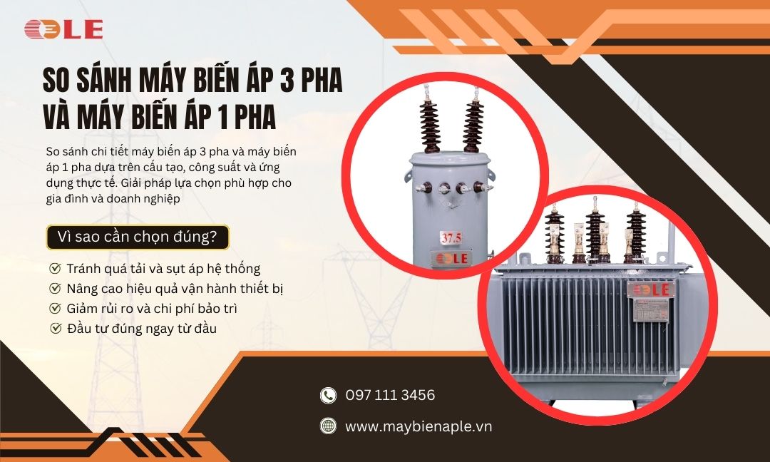 So sánh máy biến áp 3 pha và máy biến áp 1 pha